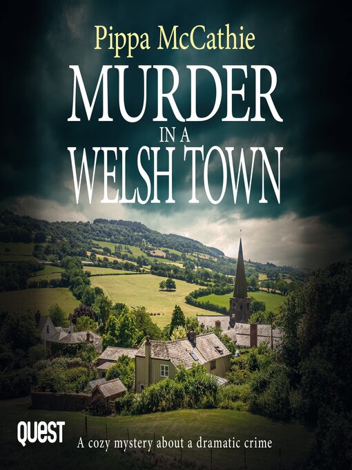 Title details for Murder in a Welsh Town by Pippa McCathie - Available